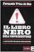 Il libro nero dell'imprenditore... e poi non dire che non eri stato avvertito - Fernando Trias de Bes