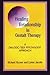 The Healing Relationship in Gestalt Therapy: A Dialogic - Self-Psychology Approach