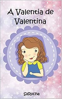 Livro A valentia de Valentina (Inspirações)