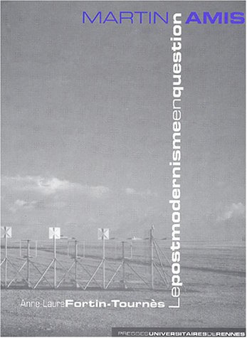 Martin Amis, le postmodernisme en question