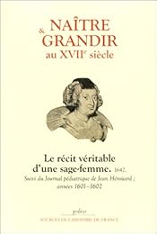 Naître et grandir au XVIIe siècle