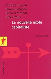 La  nouvelle école capitaliste