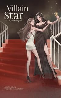 Livro VILLAIN STAR : Amor Sem Roteiro