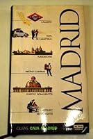 Madrid: callejero, mapa, alrededores, restaurantes, monumentos, hoteles, museos, fiestas 8403596111 Book Cover