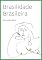 Livro Brasilidade Brasileira: Poesia sobre a terra mágica brasileira