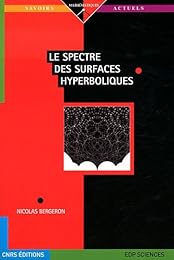 Le  spectre des surfaces hyperboliques