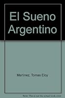 El Sueno Argentino 9504902049 Book Cover