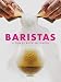 Baristas