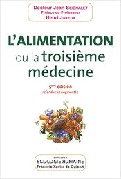 L' alimentation ou La troisième médecine