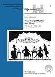 Petersburger Mythos und Alltag : Deutsches literarisches Leben in St. Petersburg (1703-1917), Kirjuchina, Ljuba, 3631610459