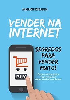 Livro Vender na Internet: Segredos para vender muito!