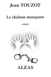Le  chaînon manquant