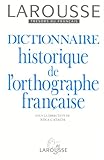 Dictionnaire historique de l'orthographe française (French Edition) by 