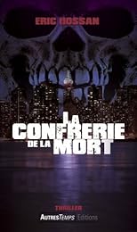 La  confrérie de la mort
