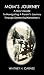 Mom's Journey: A Guy's Guide To Navigating A Parent's Journey Through Dementia / Alzheimer's by Whitney Carnes