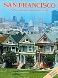 San Francisco: A Picture Book to Remember Her By by David Gibbon front cover