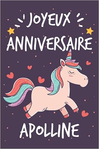 Amazon In Buy Joyeux Anniversaire Apolline Cadeau Personnalise Pour Apolline Carnet De Notes Licorne Personnalisable Cadeau D Anniversaire Pour Femme Fille Ado Ou Amie Book Online At Low Prices In India Joyeux Anniversaire Amazon In Buy Joyeux Anniversaire Apolline Cadeau Personnalise Pour Apolline Carnet De Notes Licorne Personnalisable Cadeau D Anniversaire Pour Femme Fille Ado Ou Amie Book Online At Low Prices In India Joyeux Anniversaire