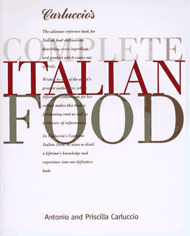 Carluccio's Complete Italian Food Carluccio's Complete Italian Food