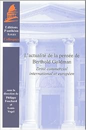 L' actualité de la pensée de Berthold Goldman