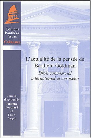 L' actualité de la pensée de Berthold Goldman