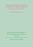 Image de Theory and Reality of Feng Shui in Architecture and Landscape Art (Asien- Und Afrika-studien Der Humboldt-universitat Zu Berlin) (Chinese and English