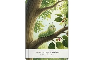 Livro Amora a Lagarta Medrosa