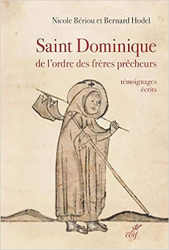 Saint Dominique De L Ordre Des Freres Precheurs Temoignages Ecrits Fin Xiie Xve Siecle French Edition Collectif Beriou Nicole Hodel Bernard Besson Gisele 9782204097567 Amazon Com Books