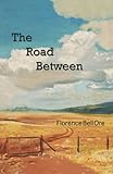 The Road Between by 