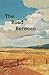 The Road Between by 