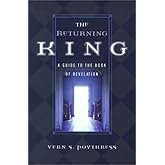 The Returning King: A Guide to the Book of Revelation