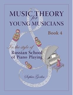 Music Theory For Young Musicians In The Style Of Russian - 