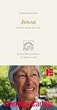 JONAS: Comme un feu dévorant (LF.SPIRITUALITE) (French Edition) by 