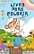 Livro Colorir Animais: venham se divertir