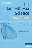 The Anaesthesia Science Viva Book