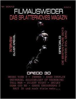 Filmausweider Das Splattermovies Magazin Ausgabe 3 Dredd 3d