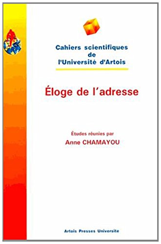 Éloge de l'adresse