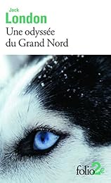Une  odyssée du Grand Nord