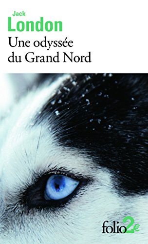 Une  odyssée du Grand Nord