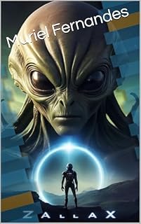 Livro Zallax: O Extraterrestre (O Despertar Coletivo)