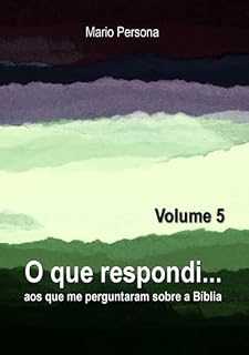 Livro O Que Respondi... (volume 5)