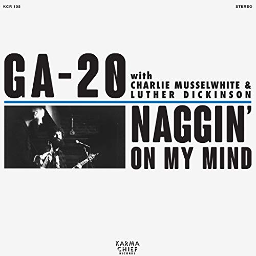 Album Art for Naggin' On My Mind (Blue Vinyl) by GA-20