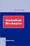 Statistical Mechanics, Tsang, Tung, 1589490061