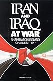 Front cover for the book Iran And Iraq At War by Shahram Chubin