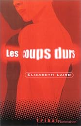 Les  coups durs