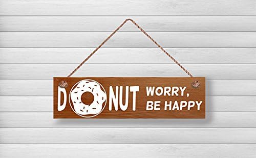 Enid545Anne Donut Worry Be Happy Wood Sign, Funny Doughnut Sign, 3.5" X 13" Sign Wooden Sign.