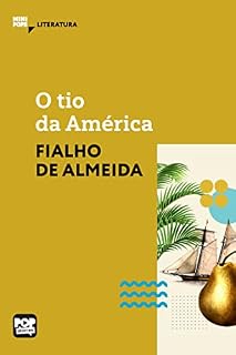 Livro O tio da América (MiniPops)
