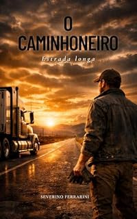Livro O Caminhoneiro: Estrada Longa