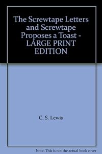 The Screwtape Letters and Screwtape Proposes a… | Cornerstone Living ...