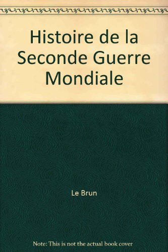 Histoire de la Seconde guerre mondiale
