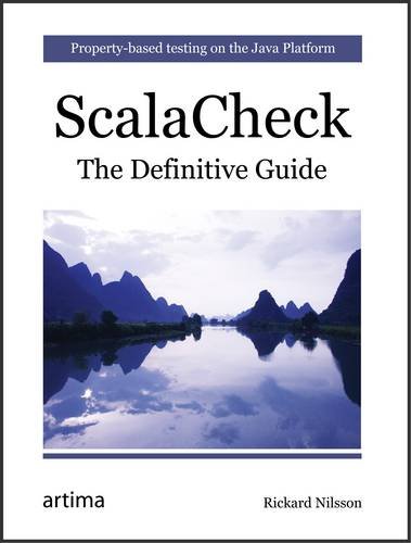 ScalaCheck: The Definitive Guide